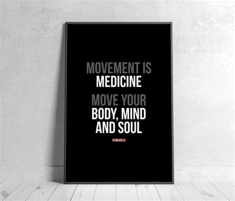 Movement Medicine Move Body Soul Printable Motivational Etsy