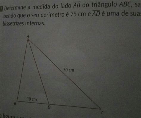 Determine A Medida Do Lado Ab Do Triângulo Abc Sabendo Que O Seu