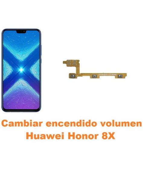 Cambiar Encendido y Volumen Huawei Honor 8X Reparación de Móvil