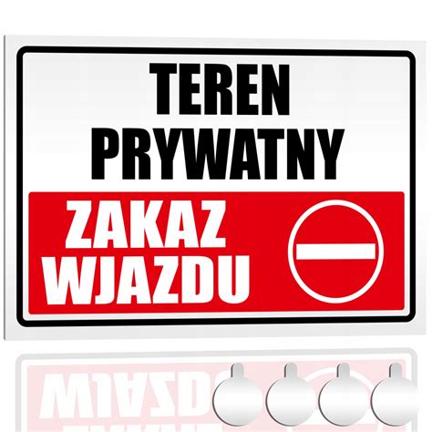 Tabliczka PCV STOP TEREN PRYWATNY ZAKAZ WJAZDU 30x20 Druk UV Przylepce