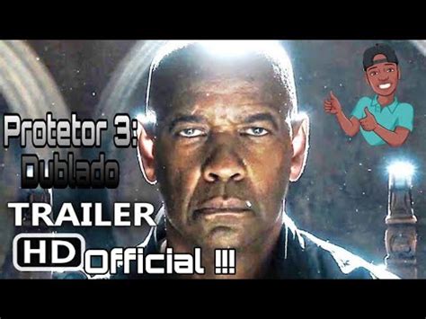 O Protetor 3 Trailer Official Dublado YouTube