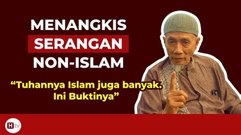 Menangkis Serangan Pada Islam Youtube