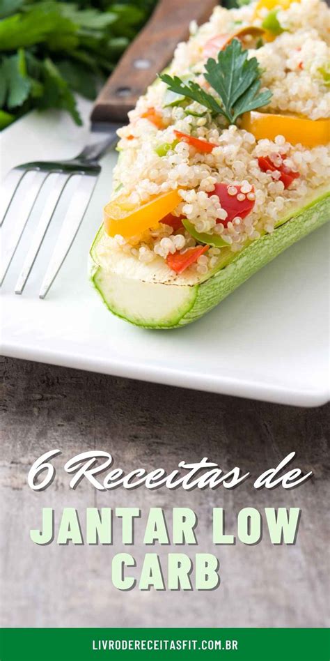 Receitas De Jantar Low Carb Livro De Receitas Fit