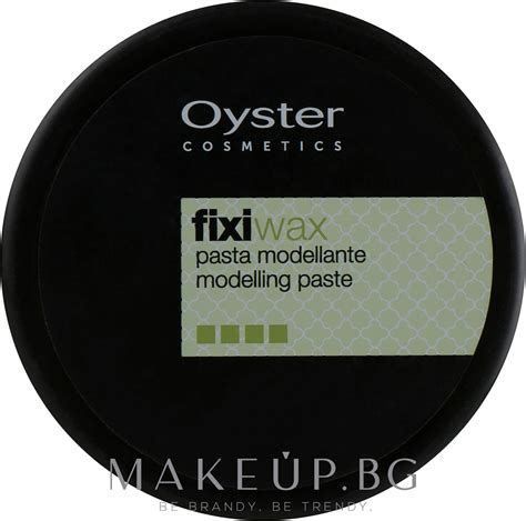 Oyster Cosmetics Fixi Modeling Paste Моделираща паста за коса Makeup bg