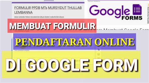 Cara Mudah Membuat Formulir Pendaftaran Online Menggunakan Google Form