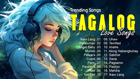 Paraluman Angel Baby Mundo Tagalog Love Songs Playlist