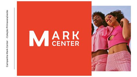 campanha mark center primavera verao  behance