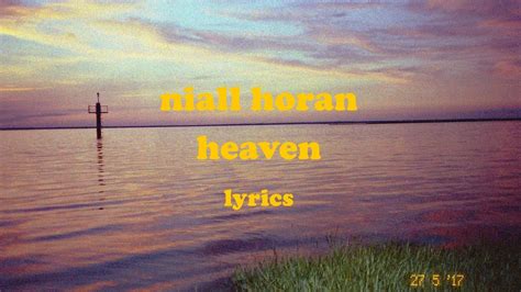 Heaven Niall Horan Lyrics Youtube