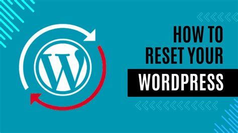 How To Reset Wordpress Website Completely Step By Step Youtube