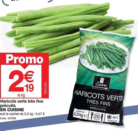 Promo Haricots Verts Tr S Fins Pr Cuits En Cuisine Chez Promocash