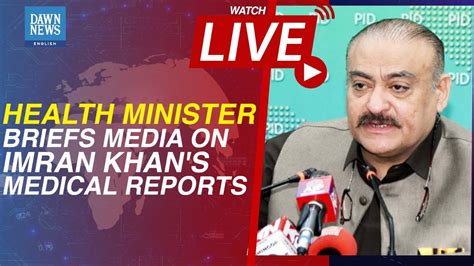 Abdul Qadir Patel Briefs Media On Imran Khan S Medical Reports