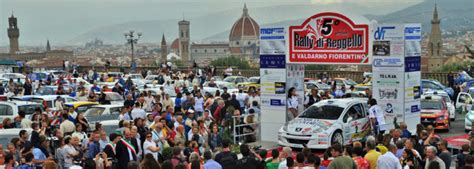 10 RALLY DI REGGELLO CITTA DI FIRENZE ECCO GLI SCENARI DELLE SFIDE