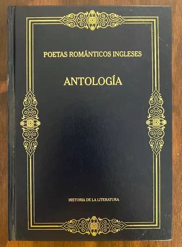 Antolog A Poetas Rom Nticos Ingleses Ed Rba Mercadolibre