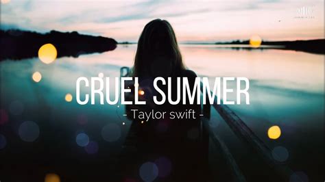 Cruel Summer Taylor Swift Lirik Lagu Youtube