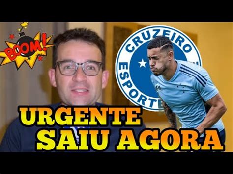 URGENTE SAIU AGORA NOTÍCIAS CRUZEIRO SAMUEL VENÂNCIO TRAZ AS