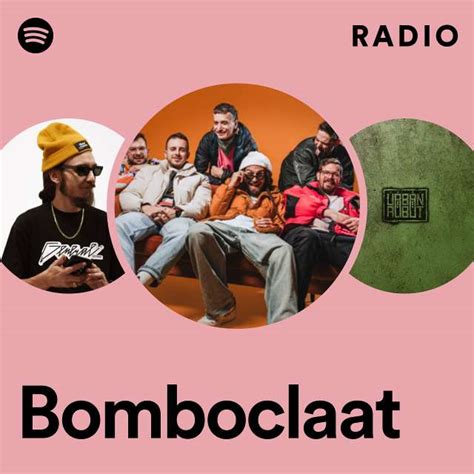 Bomboclaat Radio Playlist By Spotify Spotify