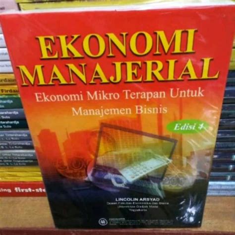 Jual EKONOMI MANAJERIAL Edisi Empat LINCOLN ARSYAD Shopee Indonesia