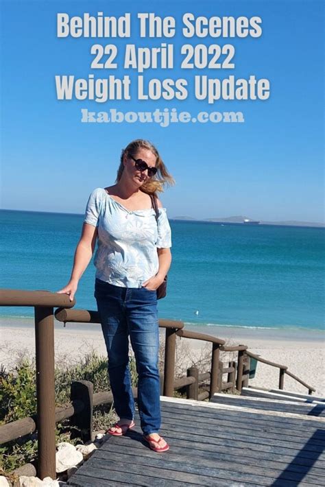 Behind The Scenes 22 April 2022 Weight Loss Update