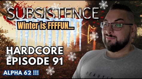 Lets Play Subsistence Hardcore Difficulty World S Hardest Survival