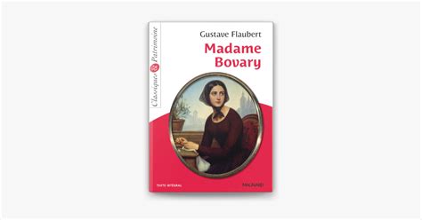 Madame Bovary Classiques Et Patrimoine Sur Apple Books