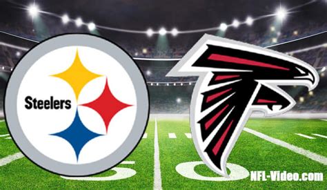 Pittsburgh Steelers Vs Atlanta Falcons Full Game Replay 2022 Nfl Week