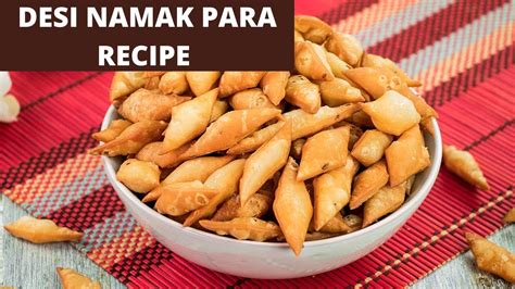 Namak Pare Recipe In Hindi Namak Para Kaise Banaye Namak Para