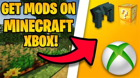 How To Get Mods On Minecraft Xbox One In 2021 Download Mods On Minecraft Xbox Youtube