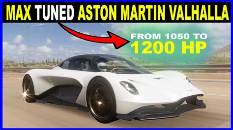 Max Tuned Aston Martin Valhalla Concept Car Forza Horizon Tuning To