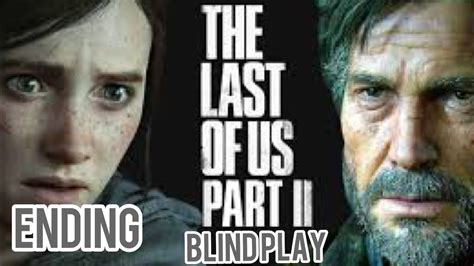 The Last Of Us Pt2 Ending Blind Playthrough Final Fight Abby And Ellie Pt2 Gameplay Ps5 120fps