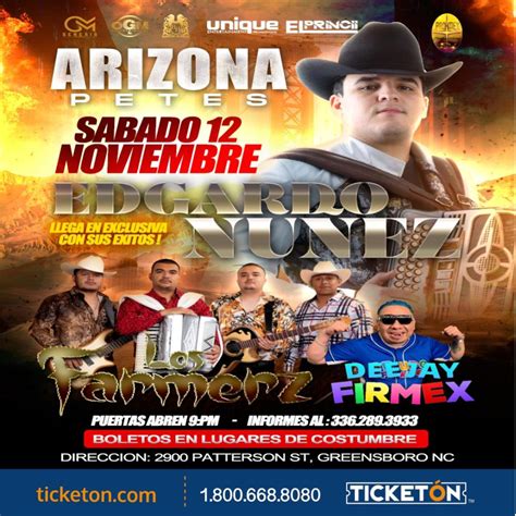 Edgardo Nunez Los Farmerz Arizona Petes Tickets Boletos Greensbord