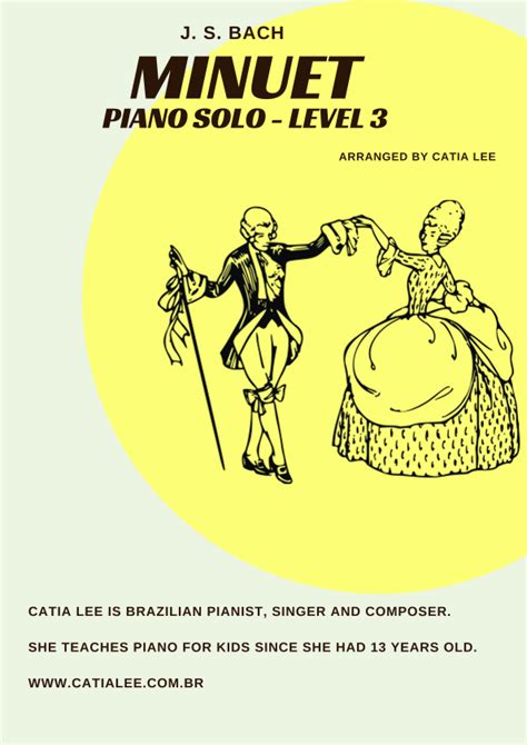 Minuet Bach For Piano Solo Arr Catia Lee Sheet Music Bach