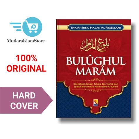 Jual Buku Bulughul Maram Ibnu Hajar Al Asqalani Insan Kamil Shopee