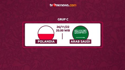 Preview Piala Dunia 2022 Polandia Vs Arab Saudi