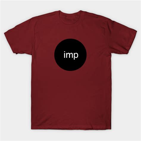 Imp Imp T Shirt Teepublic