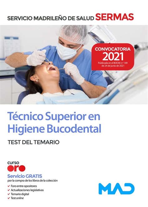 Técnico Superior en Higiene Bucodental del Servicio Madrileño de Salud