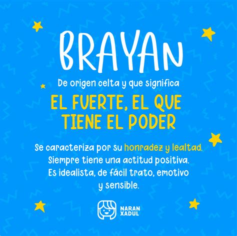 Significado Del Nombre Brayan