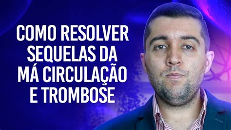 Aprenda A Melhorar Problemas De Circula O Causados Pela S Ndrome P S