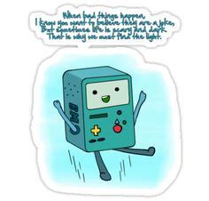 Bmo Adventure Time Inspirational Quotes. QuotesGram