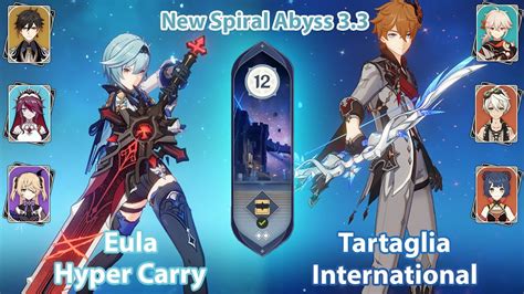 NEW SPIRAL ABYSS Eula Hyper Carry Tartaglia International Genshin