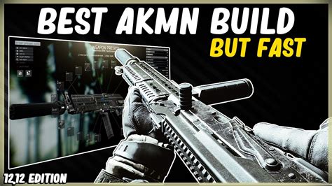 BEST AKMN KALASHNIKOV META BUILD BUT FAST EFT ESCAPE FROM TARKOV