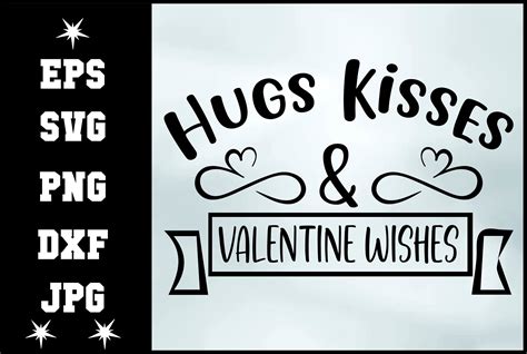 Hugs Kisses And Valentine Wishes Svg Graphic By Arifkhan1r1 · Creative