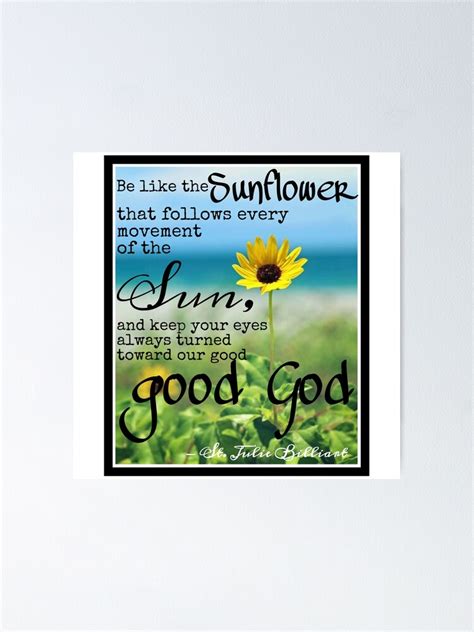 "St. Julie Billiart Quote" Poster for Sale by FaustinaJ4 | Redbubble