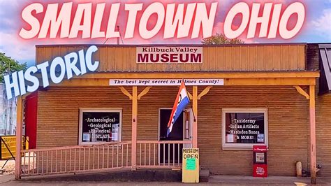 Killbuck Holmes County Ohio Museum Small Town Usa Youtube