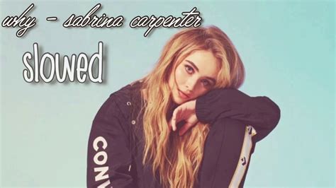 Why Sabrina Carpenter Slowed Youtube