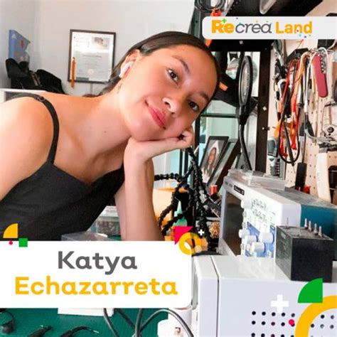 Katya Echazarreta Speakers Recrea Land 2022