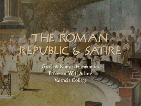 Hum2220 the roman republic & satire