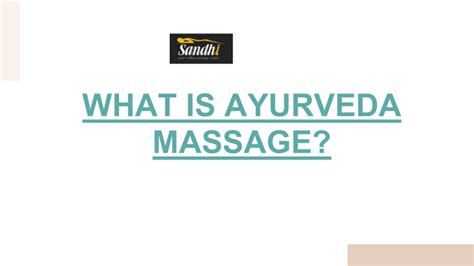 What Is Ayurveda Massage