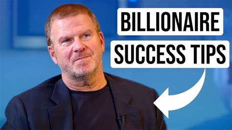 Success Tips From A Billionaire The Most Important Thing You Can Do