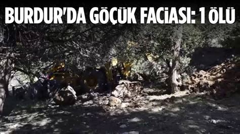 Burdur da göçük faciasında bir kişi öldü Ankara Masası