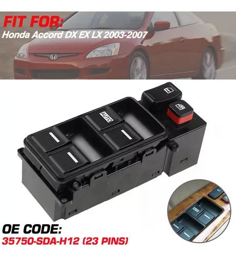 Control Maestro Vidrios Para Honda Accord Dx Ex Lx 2003 2007 Cuotas